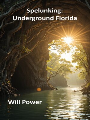 cover image of Spelunking